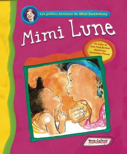 Livrenpoche : Mimi lune - Jean-Paul Berthet - Livre