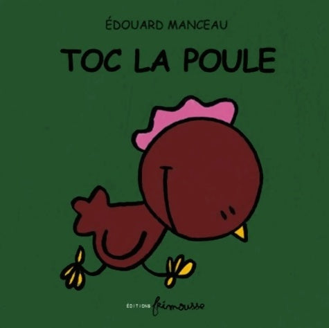Livrenpoche : Toc la poule - Edouard Manceau - Livre
