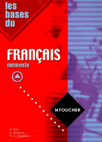 Livrenpoche : Les Bases du français mémento - Boni - Livre