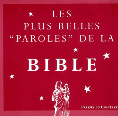 Livrenpoche : Les plus belles paroles de la bible - Bruno Lagrange - Livre