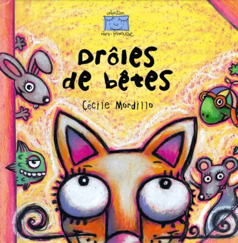 Livrenpoche : Drôles de bêtes - Cecile Mordillo - Livre