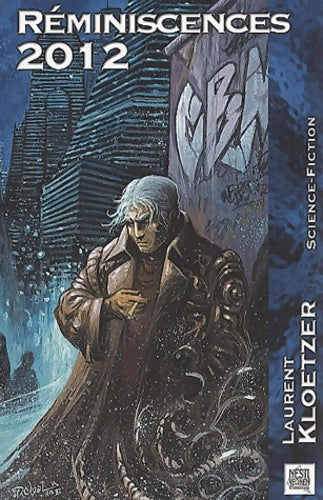 Livrenpoche : Reminiscences 2012 - Laurent Kloetzer - Livre