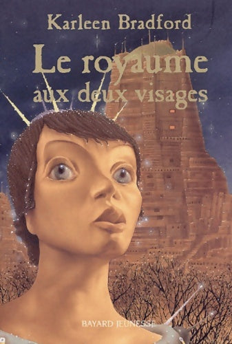 Livrenpoche : Le royaume aux deux visages - Karleen Bradford - Livre
