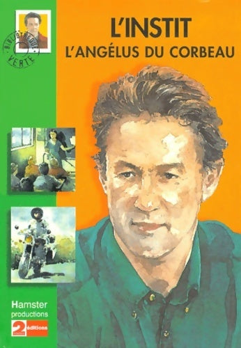 Livrenpoche : L'instit : L'angélus du corbeau - Gudule - Livre