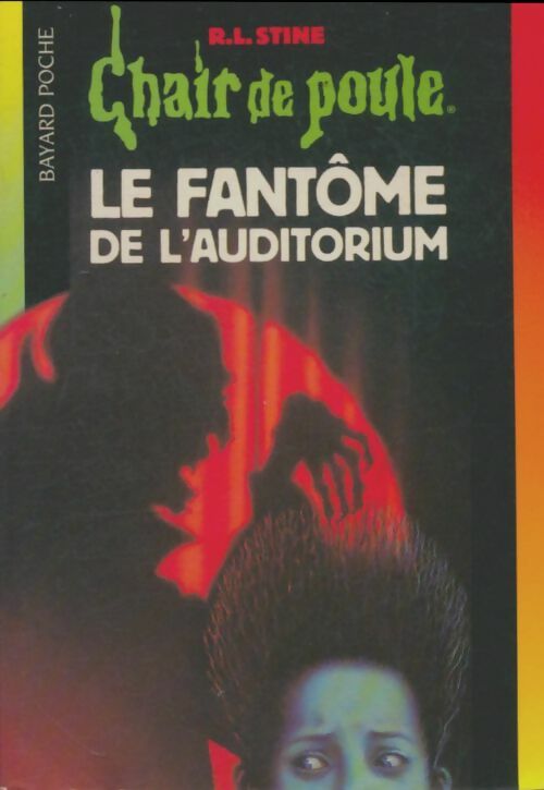 Livrenpoche : Fantôme de l'auditorium - R. L. Stine - Livre