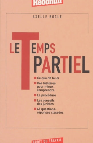 Livrenpoche : Le temps partiel - Axelle Boclé - Livre