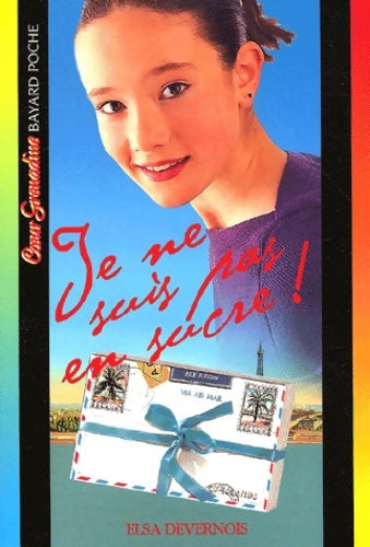 Livrenpoche : Je ne suis pas en sucre nø335 - Elsa Devernois - Livre