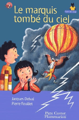 Livrenpoche : Marquis tombe du ciel (le) - Delval Jacques - Livre