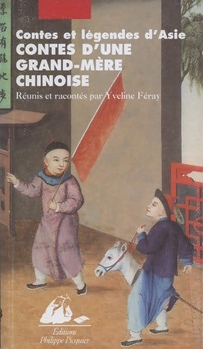 Livrenpoche : Contes d'une grand-mère chinoise - Collectif - Livre