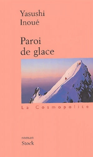 Livrenpoche : Paroi de glace - Yasushi Inoué - Livre