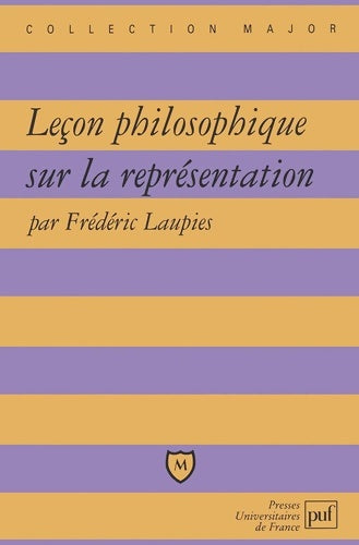 Livrenpoche : Leçon philosophique sur la représentation - Frédéric Laupies - Livre