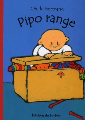 Livrenpoche : Pipo range - Cécile Bertrand - Livre