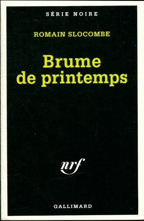 Livrenpoche : Brume de printemps - Romain Slocombe - Livre