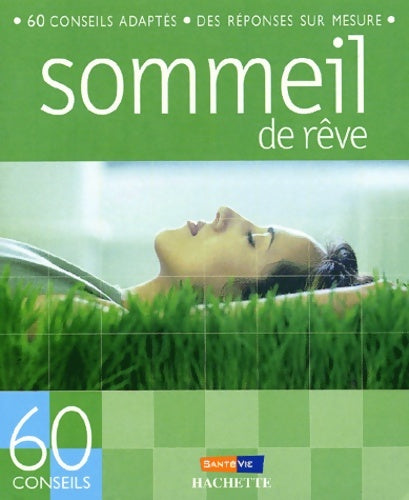 Livrenpoche : 60 conseils pour retrouver un sommeil de rêve - Marie Borrel - Livre