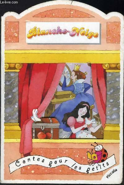 Livrenpoche : Blanche Neige - Collectif - Livre