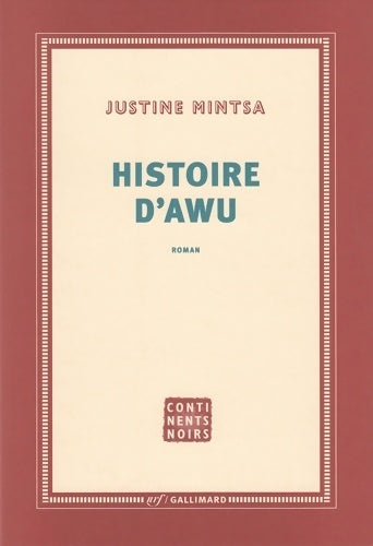 Livrenpoche : Histoire d'awu - Justine Mintsa - Livre