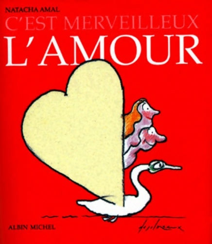 Livrenpoche : C'est merveilleux l'amour - Natacha Amal - Livre