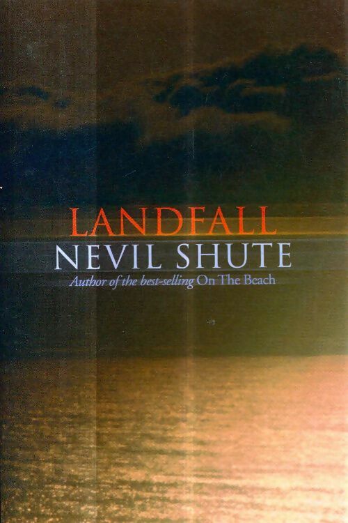 Livrenpoche : Landfall - Nevil Shute - Livre