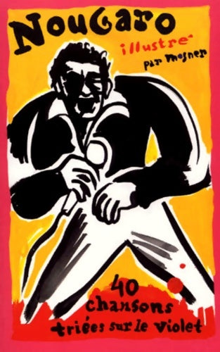 Livrenpoche : Nougaro illustré - Claude Nougaro - Livre