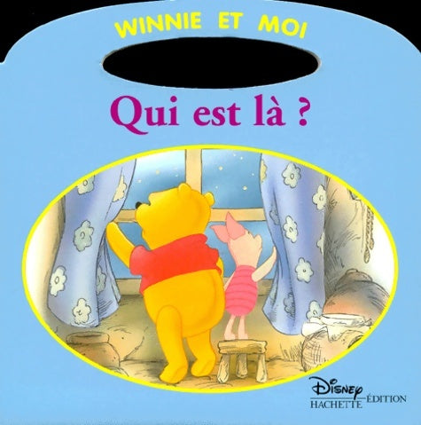 Livrenpoche : Qui est là ? - Walt Disney - Livre