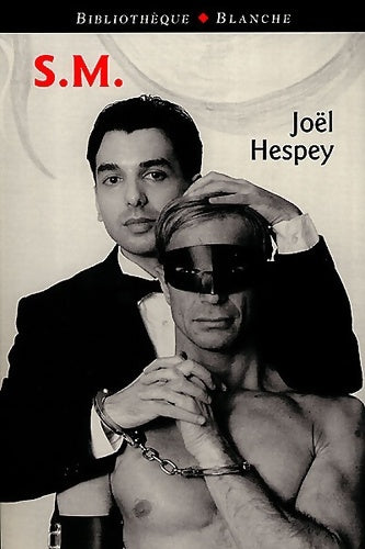 Livrenpoche : S.M. - Joël Hespey - Livre