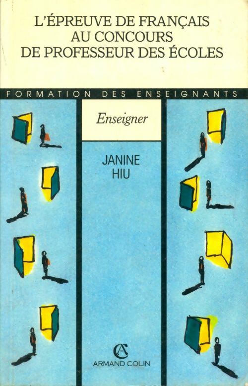Livrenpoche : L'épreuve de français au concours de professeur des écoles - Janine Hiu - Livre