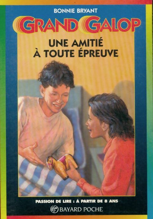 Livrenpoche : Une amitié à toute épreuve - Bonnie Bryant - Livre