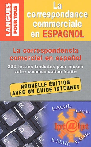 Livrenpoche : Correspondance commerciale en espagnol - Collectif - Livre