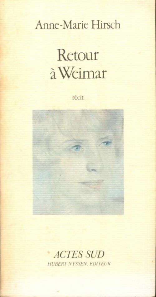 Livrenpoche : Retour à Weimar - Anne-Marie Hirsch - Livre