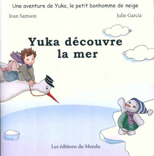 Livrenpoche : Yuka découvre la mer - Julie Joan; Garcia - Livre