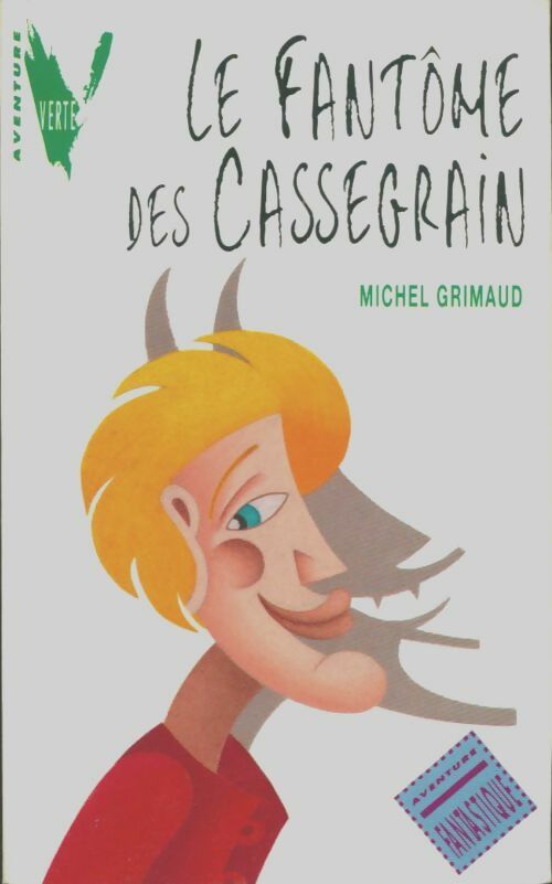 Livrenpoche : Le fantôme des Cassegrain - Michel Grimaud - Livre