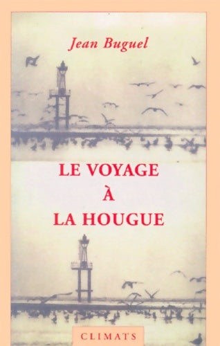 Livrenpoche : Voyage à la hougue - Jean Buguel - Livre
