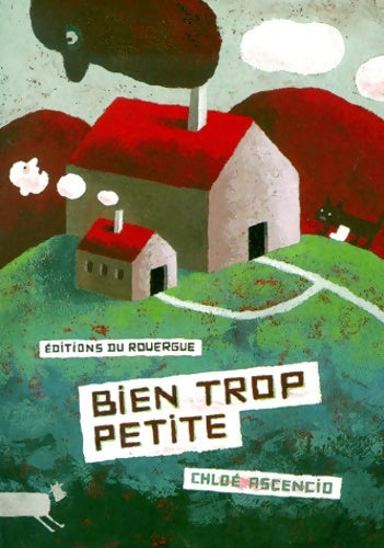 Livrenpoche : Bien trop petite - Chloé Ascencio - Livre