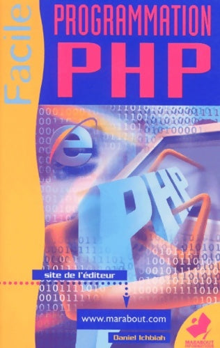 Livrenpoche : Programmation PHP facile - Daniel Ichbiah - Livre