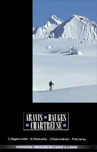 Livrenpoche : Aravis-bauges-chartreuse - Christophe Hagenmuller - Livre