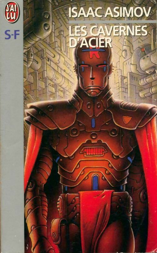 Livrenpoche : Les cavernes d'acier - Isaac Asimov - Livre