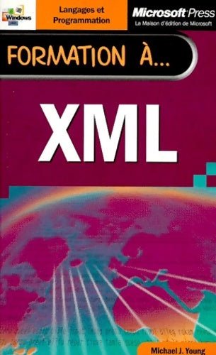 Livrenpoche : Formation à xml - Michael J. Young - Livre