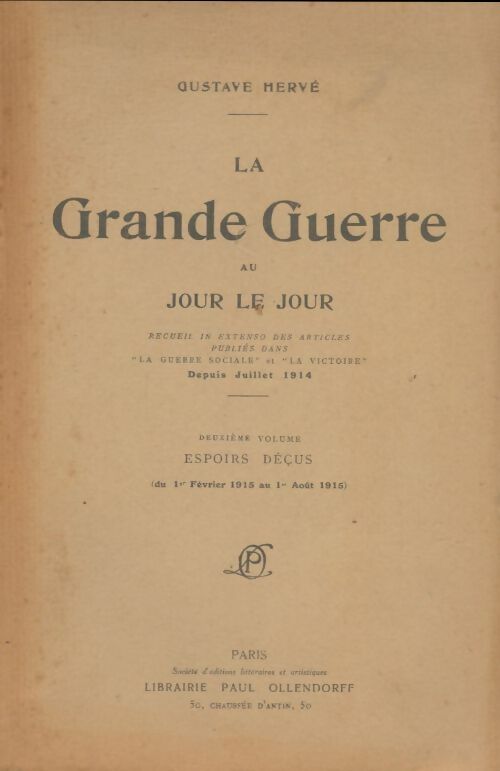 Livrenpoche : La grande guerre au jour le jour Tome II - Gustave Hervé - Livre