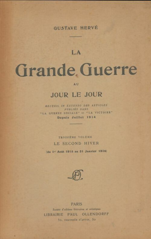 Livrenpoche : La grande guerre au jour le jour Tome III - Gustave Hervé - Livre