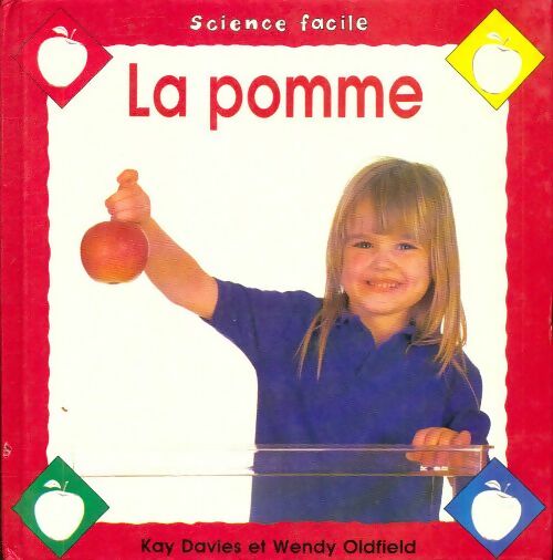 Livrenpoche : La pomme - Wendy Kay; Oldfield - Livre