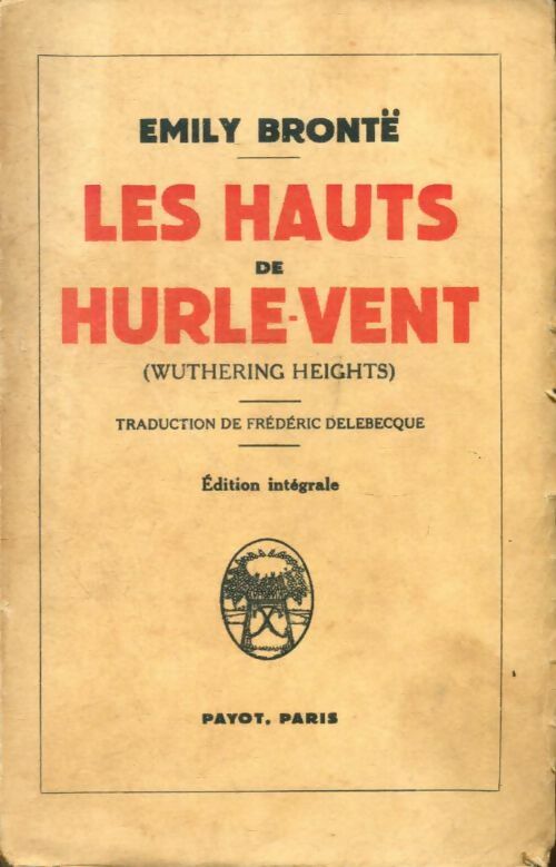 Livrenpoche : Les hauts de Hurle-Vent - Emily Brontë - Livre
