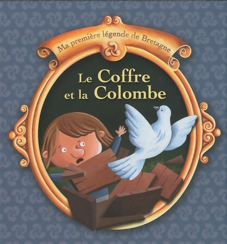 Livrenpoche : Le coffre et la colombe - Christophe Boncens - Livre