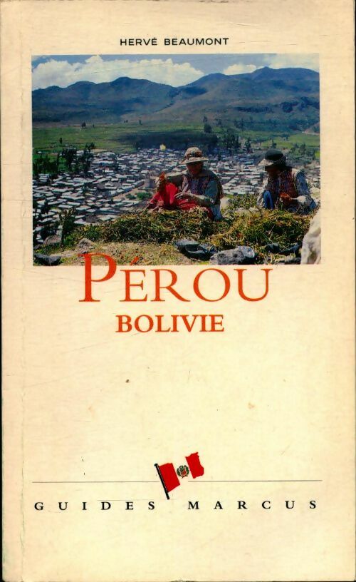 Livrenpoche : Pérou - bolivie - Guides Marcus - Livre