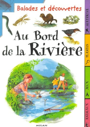Livrenpoche : Au bord de la rivière - Bouchard - Livre