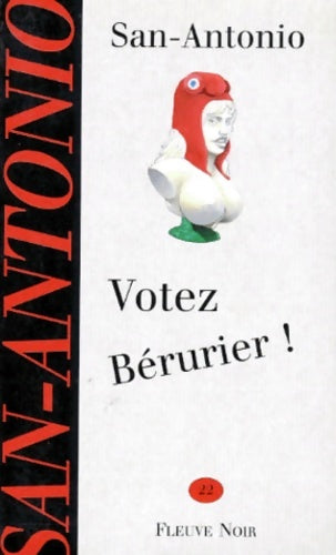 Livrenpoche : Votez bérurier ! - San-Antonio - Livre