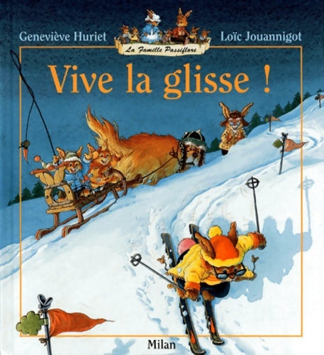 Livrenpoche : La Famille Passiflore : Vive la glisse ! - Geneviève Huriet - Livre