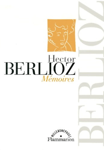 Livrenpoche : Mémoires - Hector Berlioz - Livre
