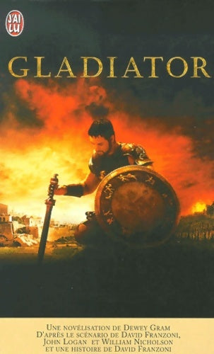 Livrenpoche : Gladiator - Dewey Gram, David Franzoni - Livre