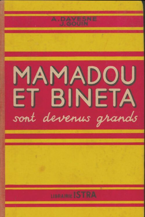 Livrenpoche : Mamadou et Bineta sont devenus grands - A. Davesne - Livre