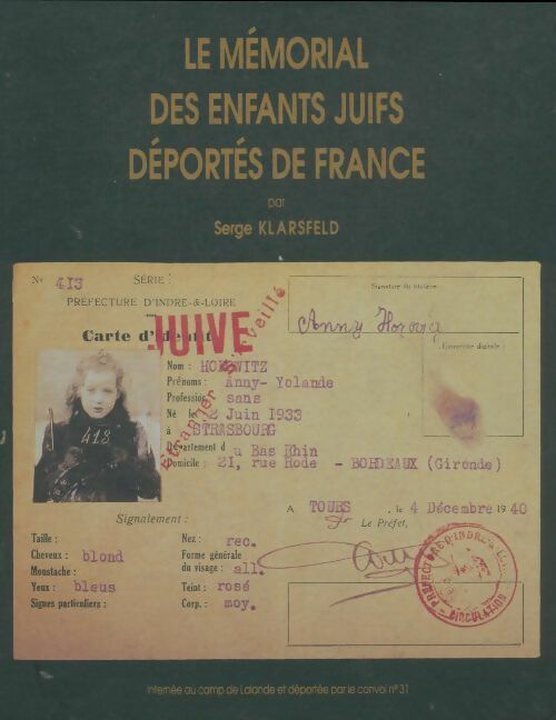 Livrenpoche : Le mémorial des enfants juifs déportés de France - Serge - Livre